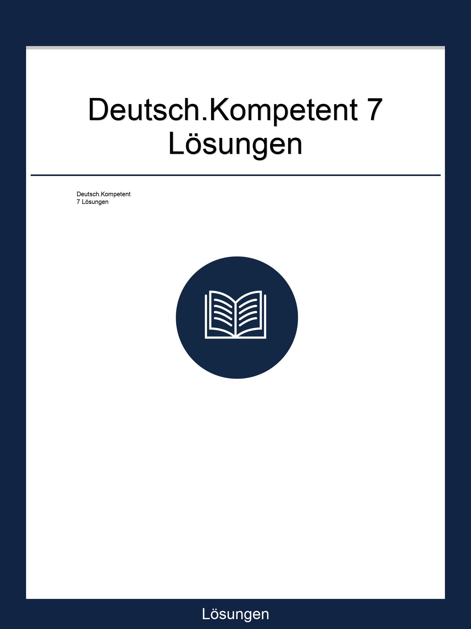 Deutsch.Kompetent 7 Lösungen PDF