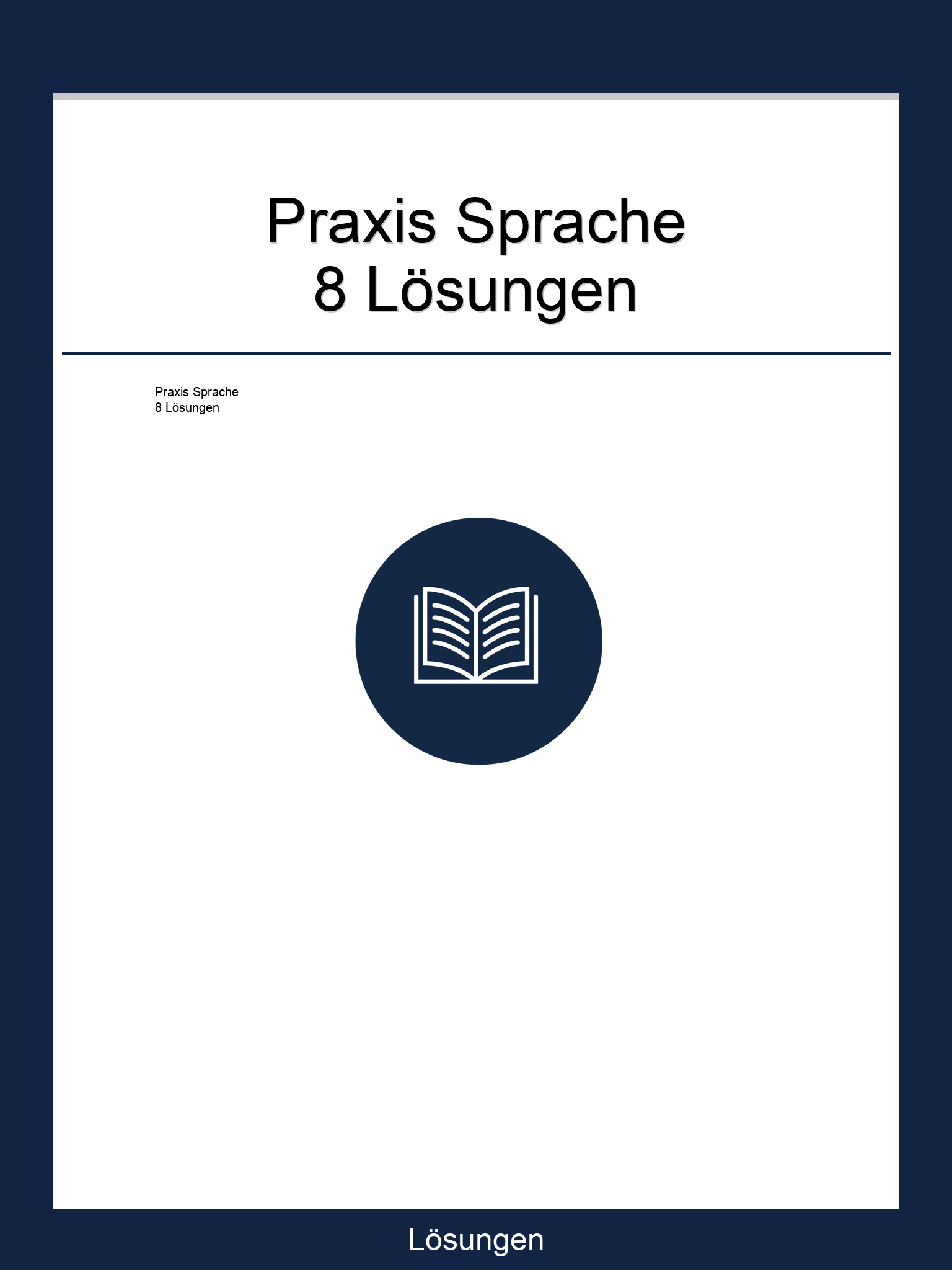 Praxis Sprache 8 Lösungen PDF
